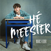 HÉ MEESTER - Marc Floor