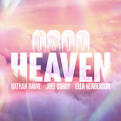 0800 HEAVEN - Nathan Dawe, Joel Corry, Ella Henderson