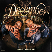 DECEMBER - Dior, Yxng Le