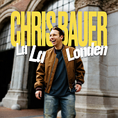 LA LA LONDEN - Chris Bauer