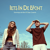 IETS IN DE LUCHT (FEAT. DAAN ZWIERINK) - Dominique de Bont, Daan Zwierink