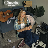 CHAOTIC - Eva Jaelle