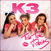 TIK TOK TOBIAS - K3