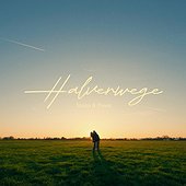 HALVERWEGE - Suzan & Freek