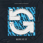 REPEAT IT - Martin Garrix, Ed Sheeran