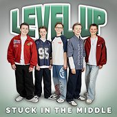 STUCK IN THE MIDDLE - Level Up